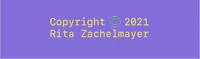 copyright c 2021 rita zachelbaumer